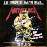 The Complete Garage Days...(reissue)